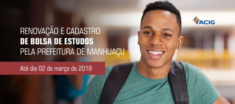 Renovação e Cadastro de Novas Bolsas de Estudos pela Prefeitura de Manhuaçu