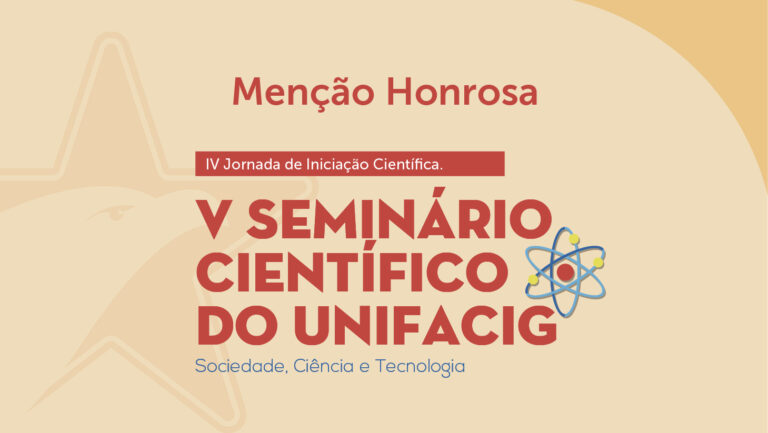 Trabalhos que receberam menção honrosa no V Seminário Científico do UNIFACIG