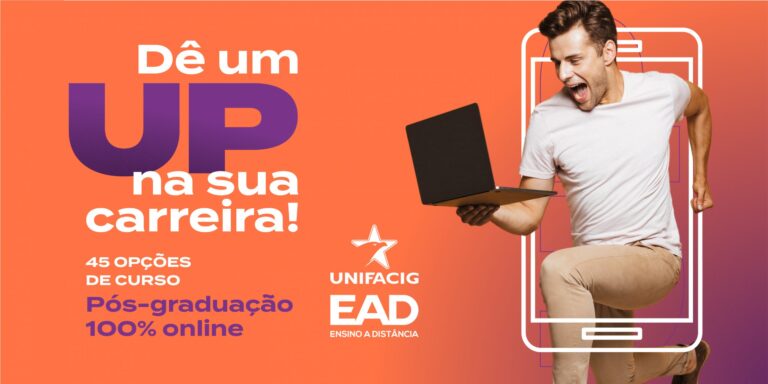 UNIFACIG LANÇA 45 CURSOS DE PÓS-GRADUAÇÃO