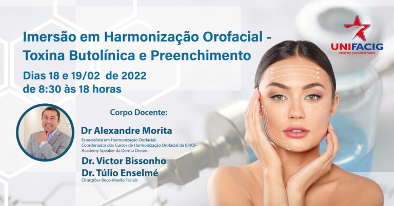 Curso de Imersão em Harmonização Orofacial – Toxina Butolínica e Preenchimento