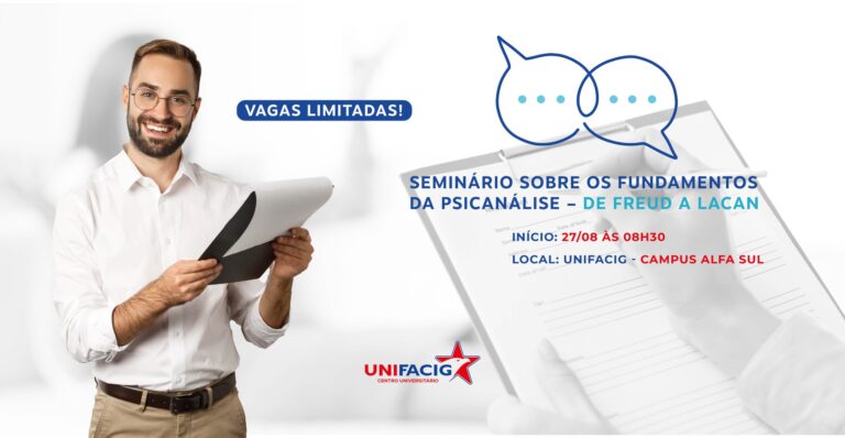 Estão abertas as inscrições para o I Seminário sobre Fundamentos da Psicanálise: De Freud a Lacan