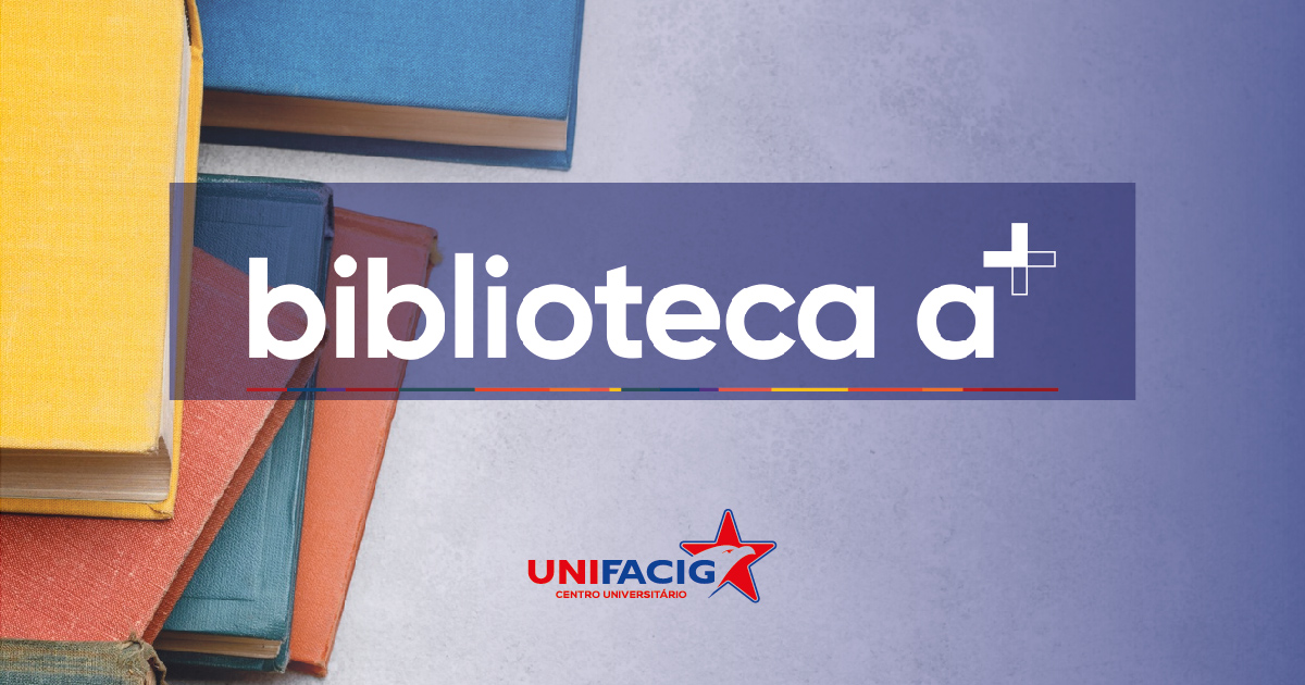 Você conhece a Biblioteca +A?